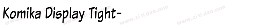 Komika Display Tight字体转换